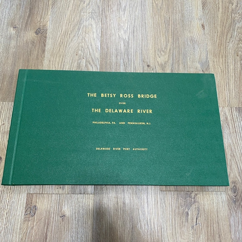Betsy Ross Bridge Delaware River Port Authority 1976 Engineering History Book